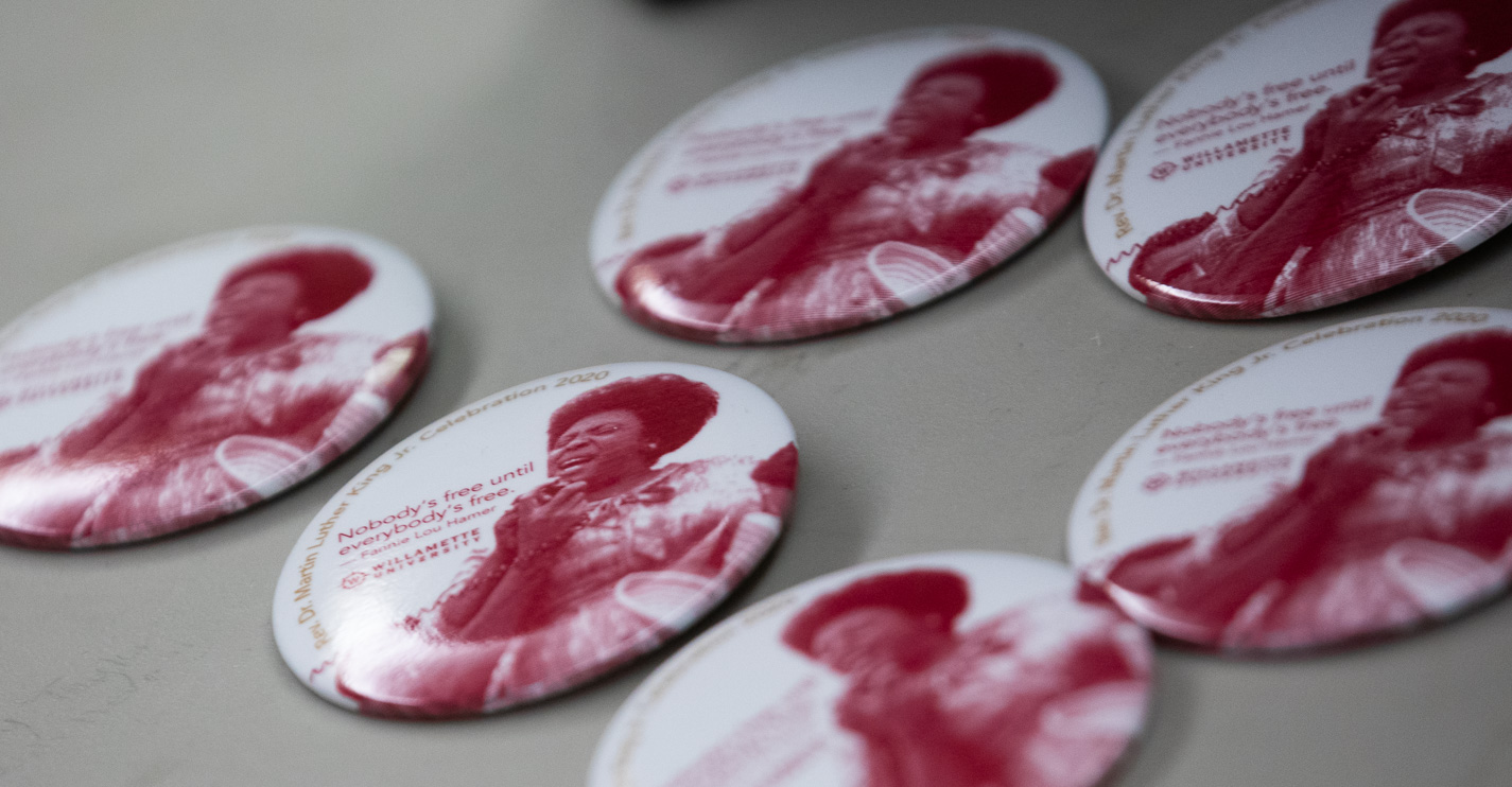 MLK week buttons with Fannie Lou Hamer and the quote Nobody's free until everybody's free.