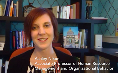 Associate Professor of Human Resource Management and Organizational Behavior Ashley E. Nixon 